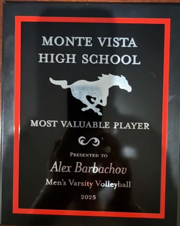 2025 Monte Vista High School Most Valuable Player plaque awarded to Alex Barbachov